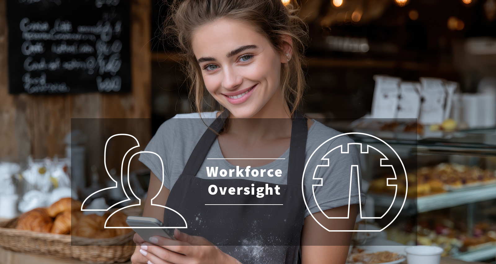 franchise qsr BOH Workforce Oversight 